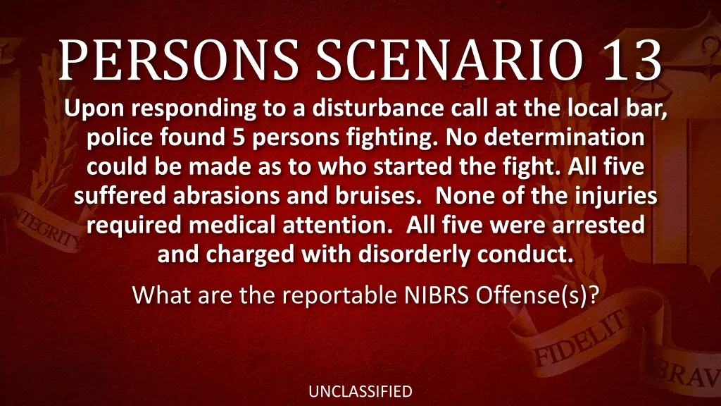 persons scenario 13 upon responding