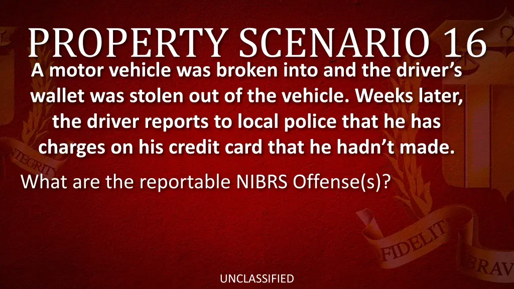 property scenario 16 a motor vehicle was broken