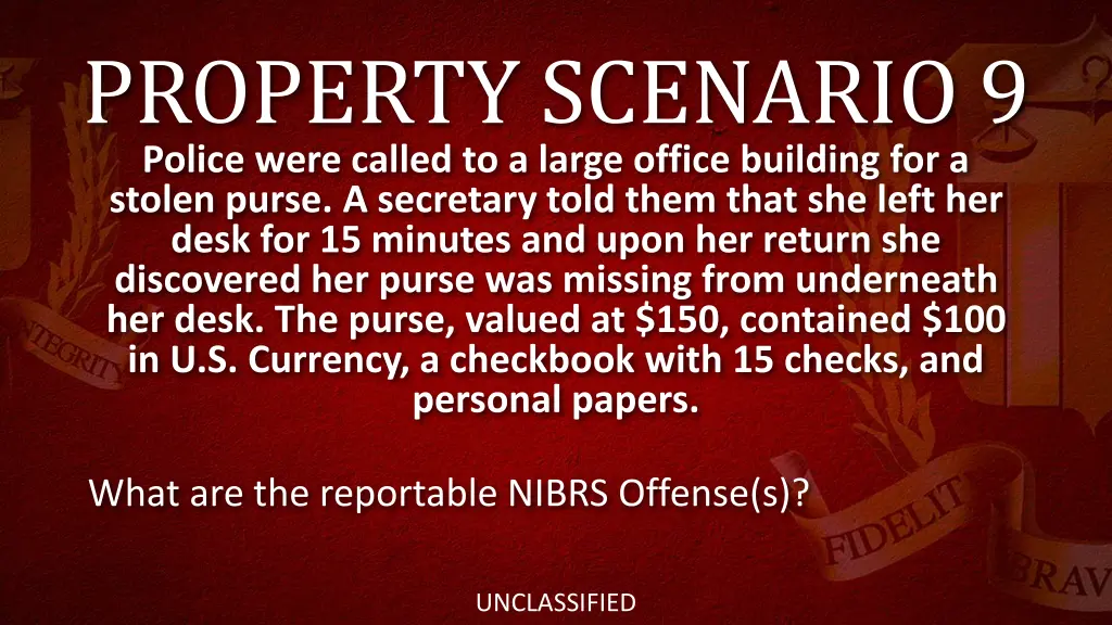 property scenario 9 police were called to a large