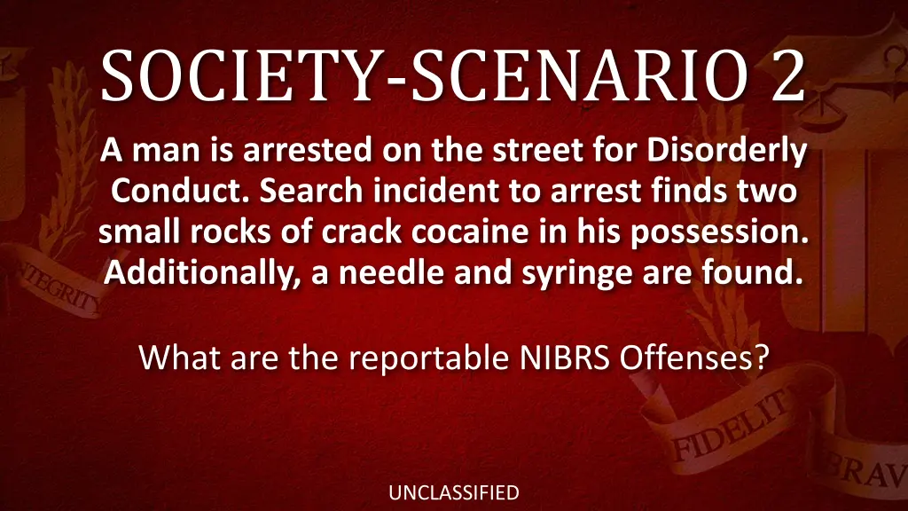 society scenario 2 a man is arrested