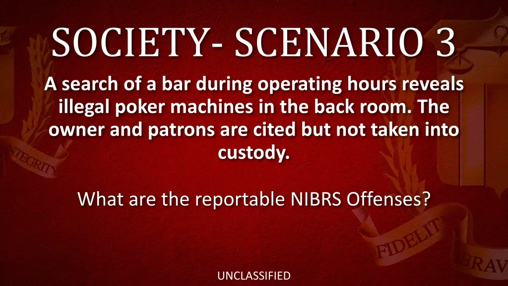 society scenario 3 a search of a bar during