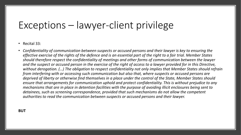 exceptions lawyer client privilege