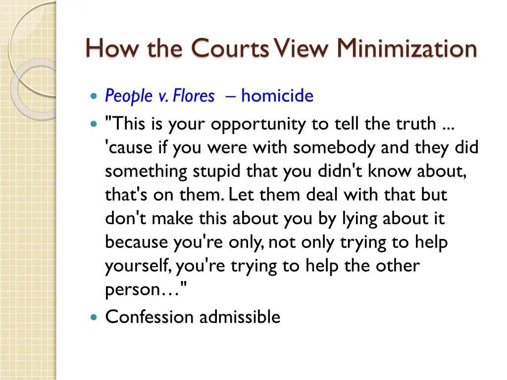 how the courts view minimization 10