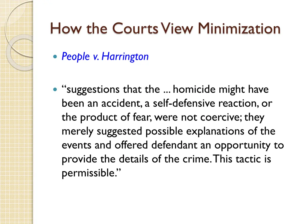 how the courts view minimization 14