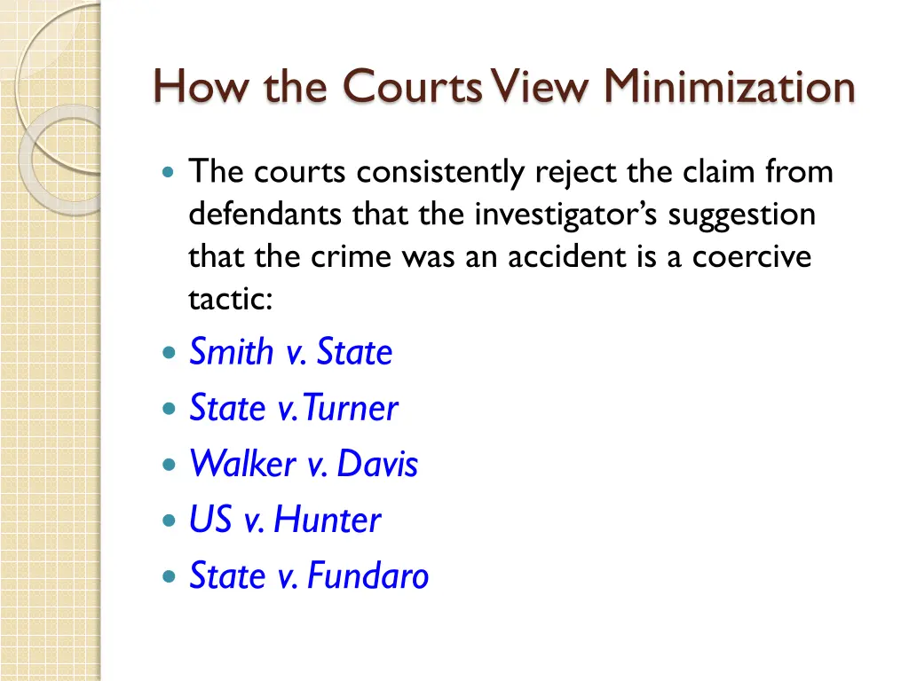 how the courts view minimization 8