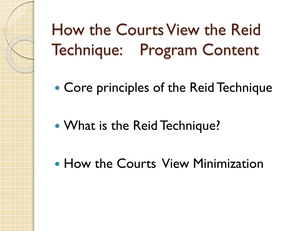 how the courts view the reid technique program