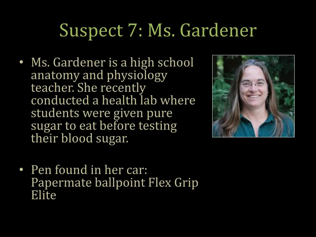 suspect 7 ms gardener