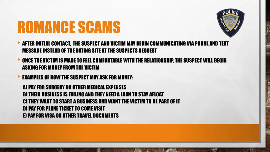 romance scams after initial contact the suspect