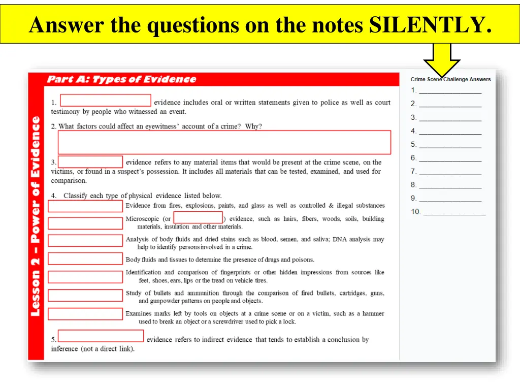 answer the questions on the notes silently