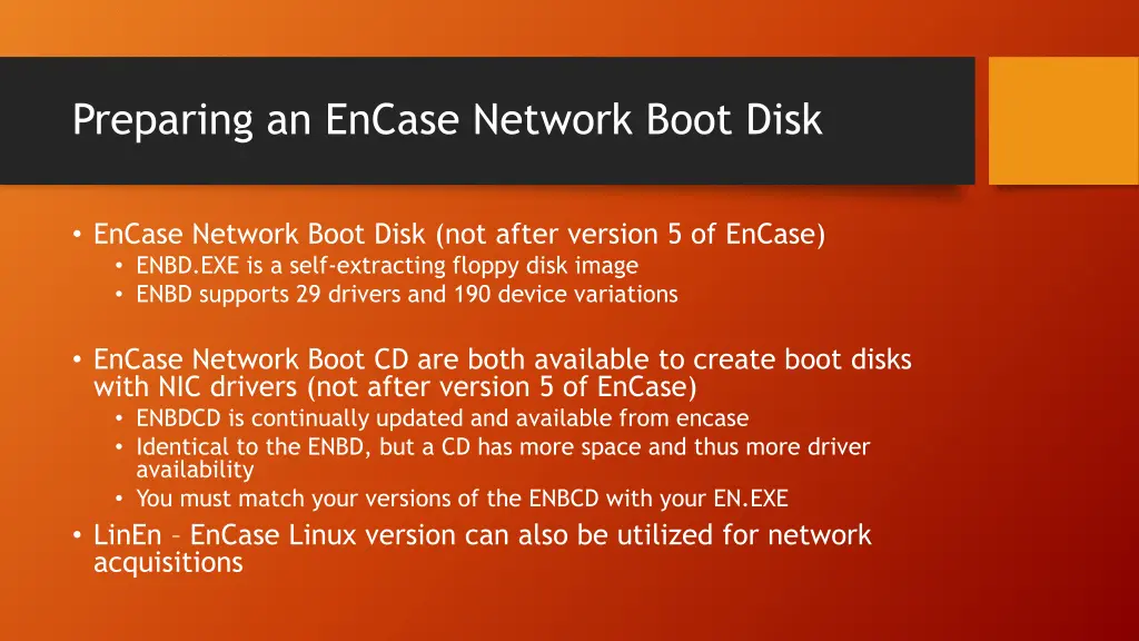 preparing an encase network boot disk