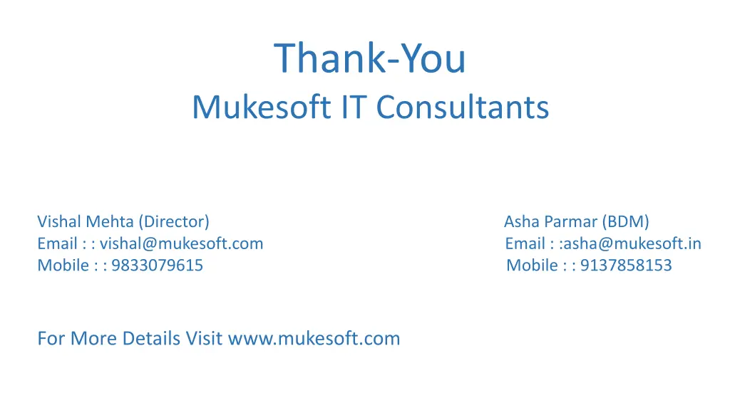 thank you mukesoft it consultants