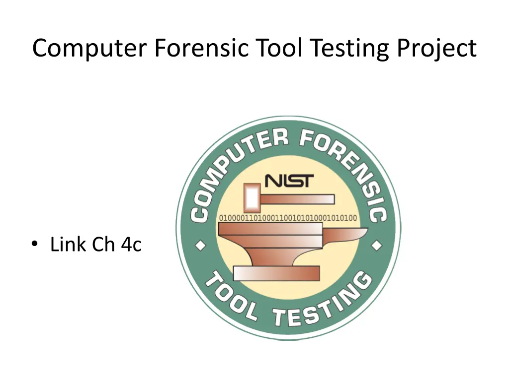 computer forensic tool testing project