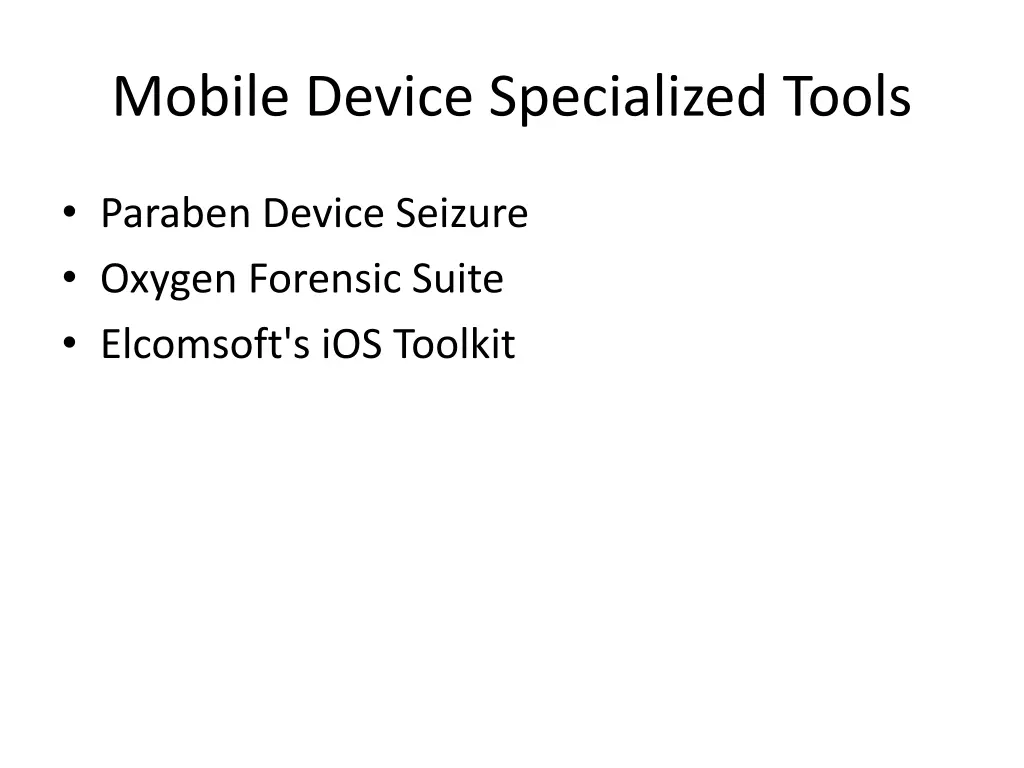 mobile device specialized tools