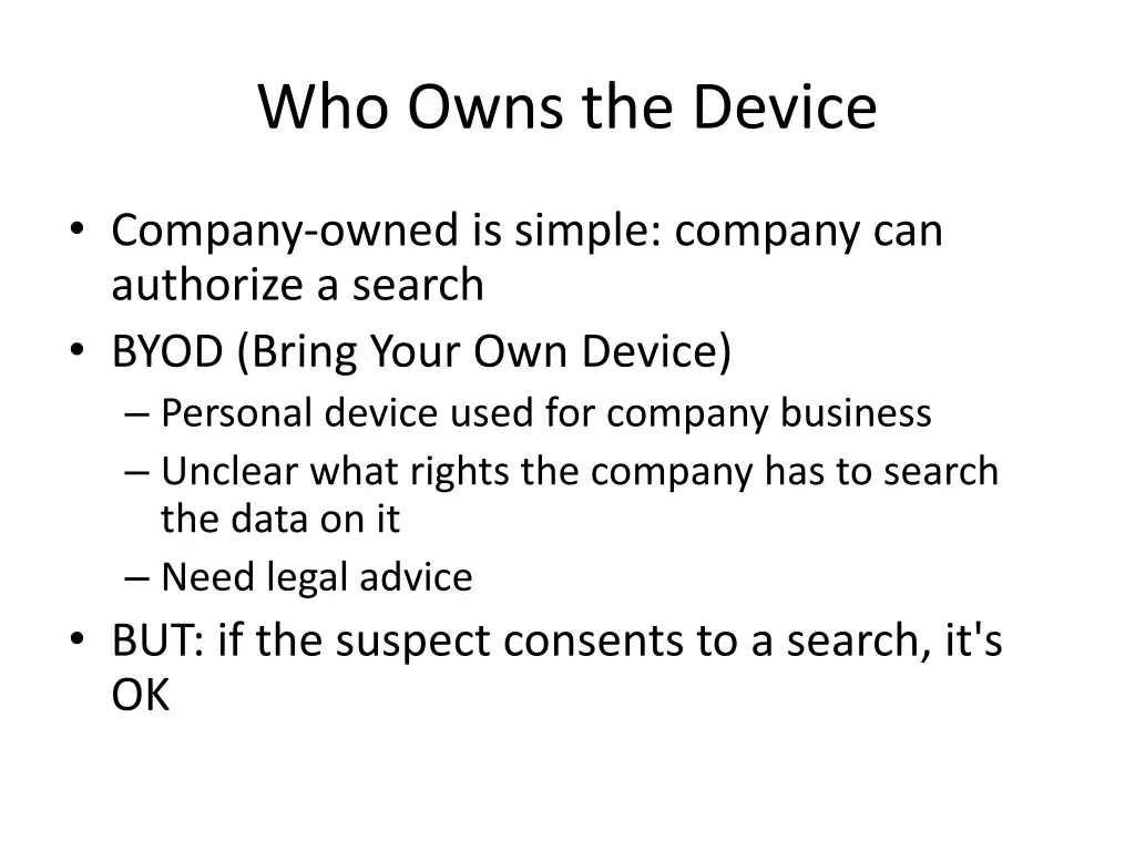 who owns the device