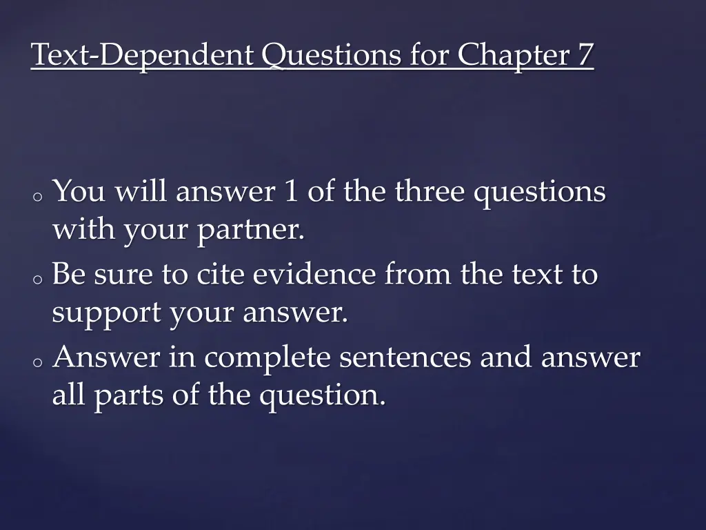 text dependent questions for chapter 7