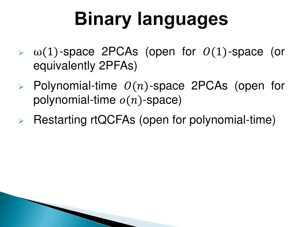 1 space 2pcas open for 1 space or equivalently