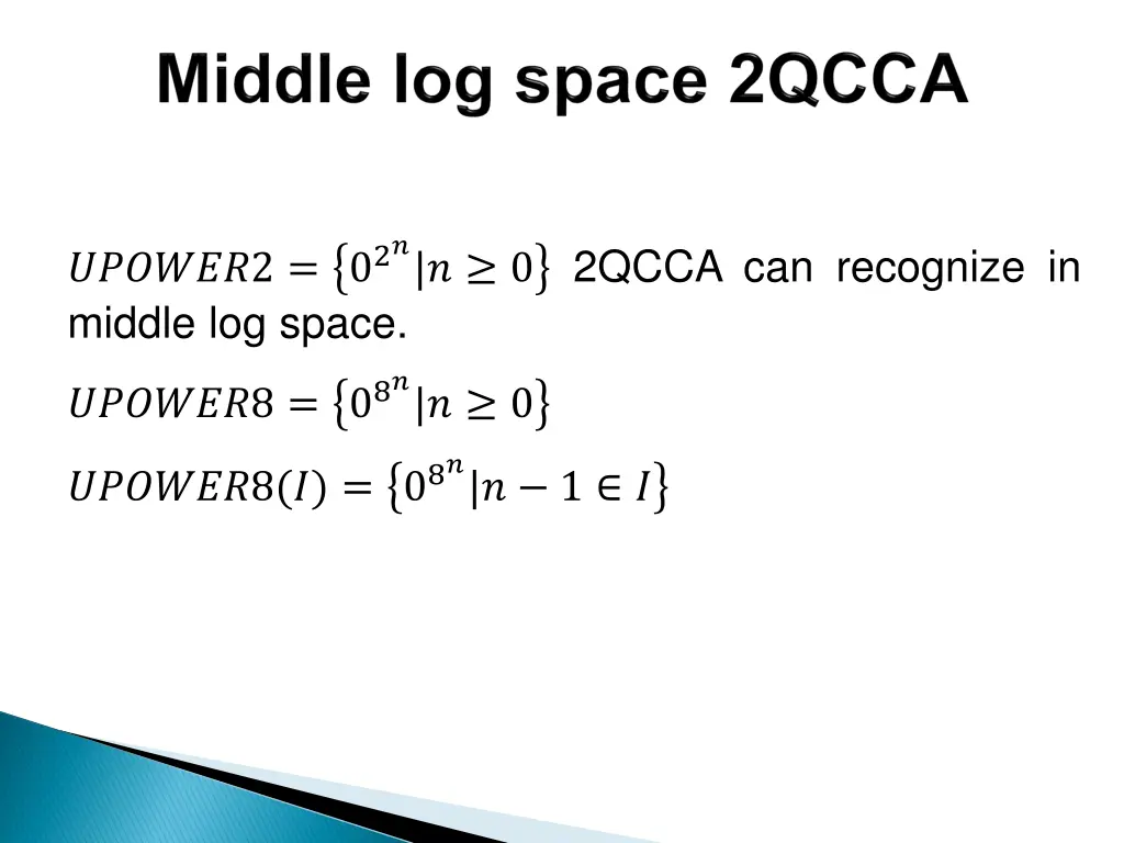 2 0 2 0 2qcca can recognize in middle log space