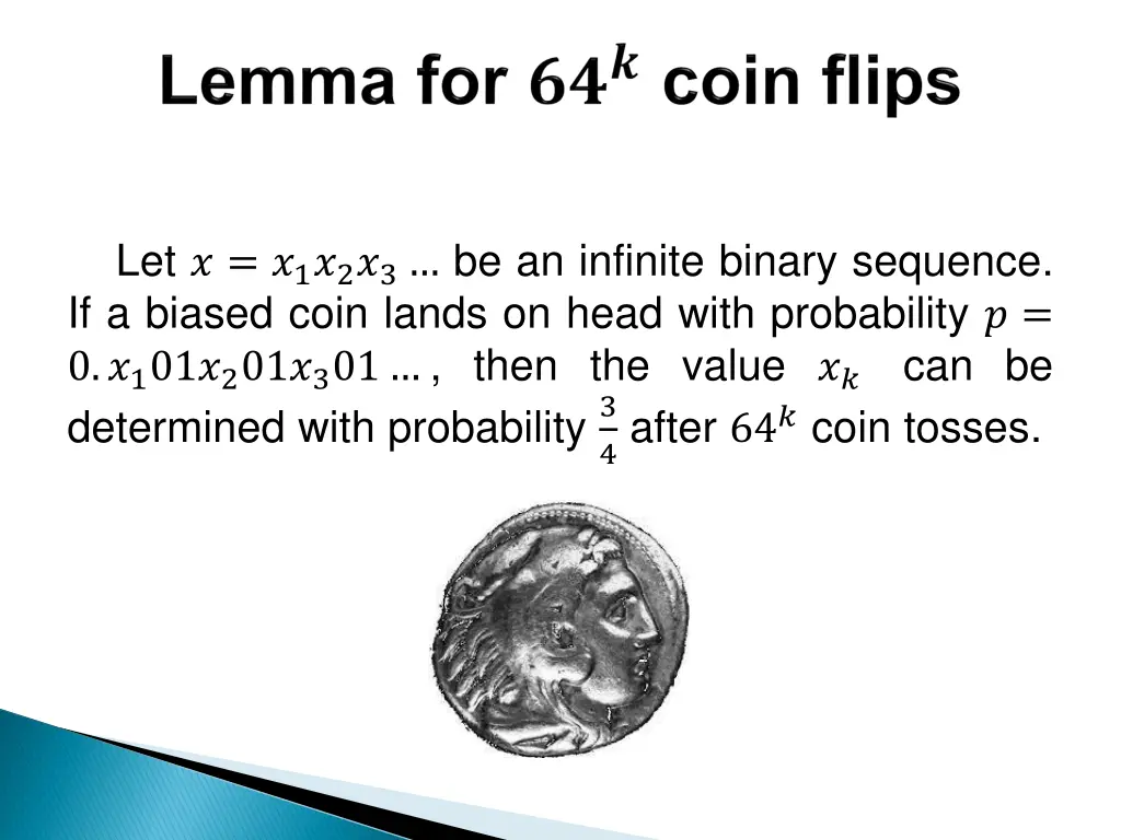 let 1 2 3 be an infinite binary sequence