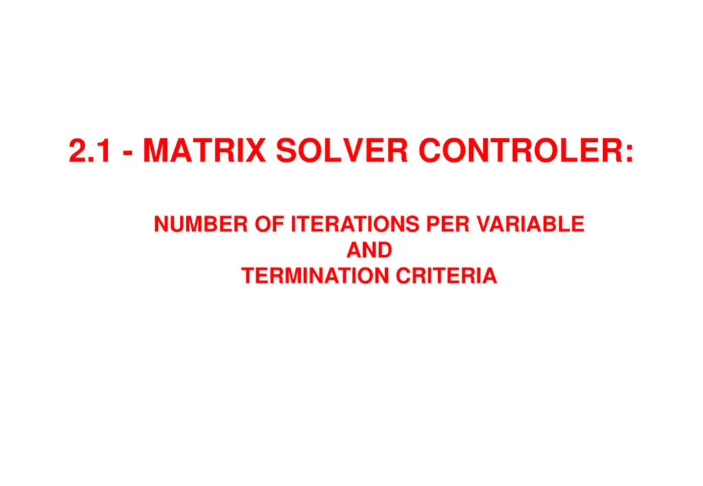 2 1 matrix solver controler