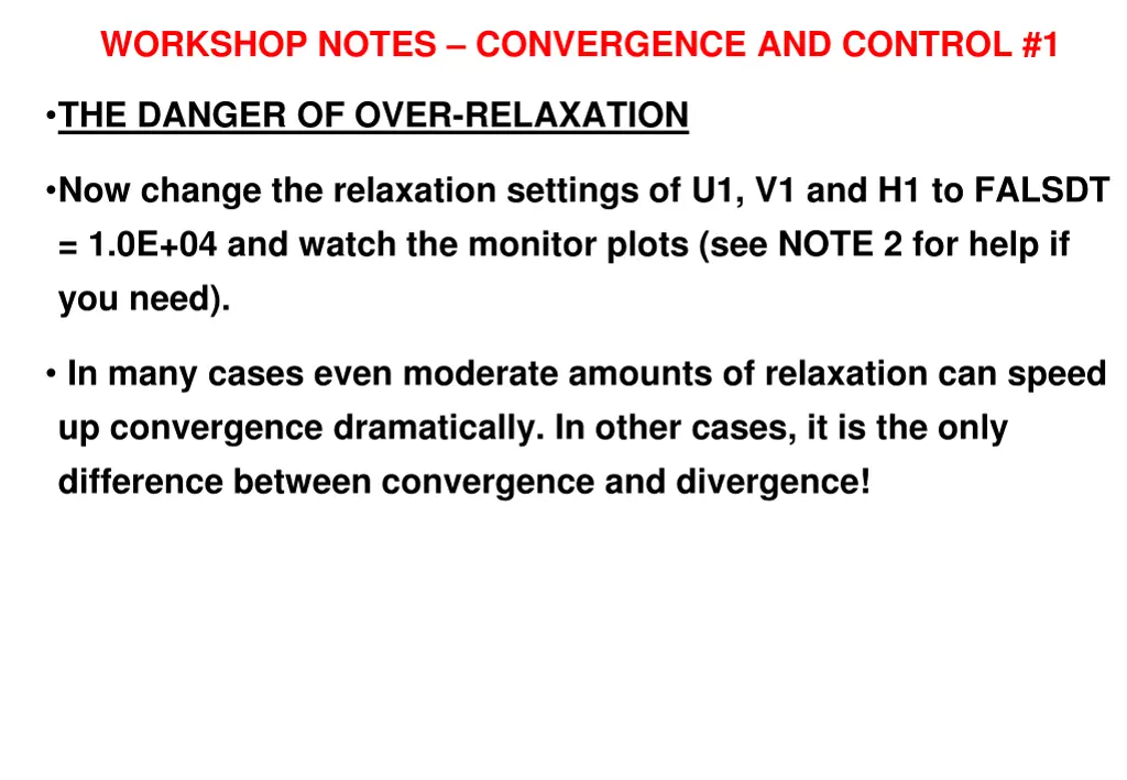 workshop notes convergence and control 1