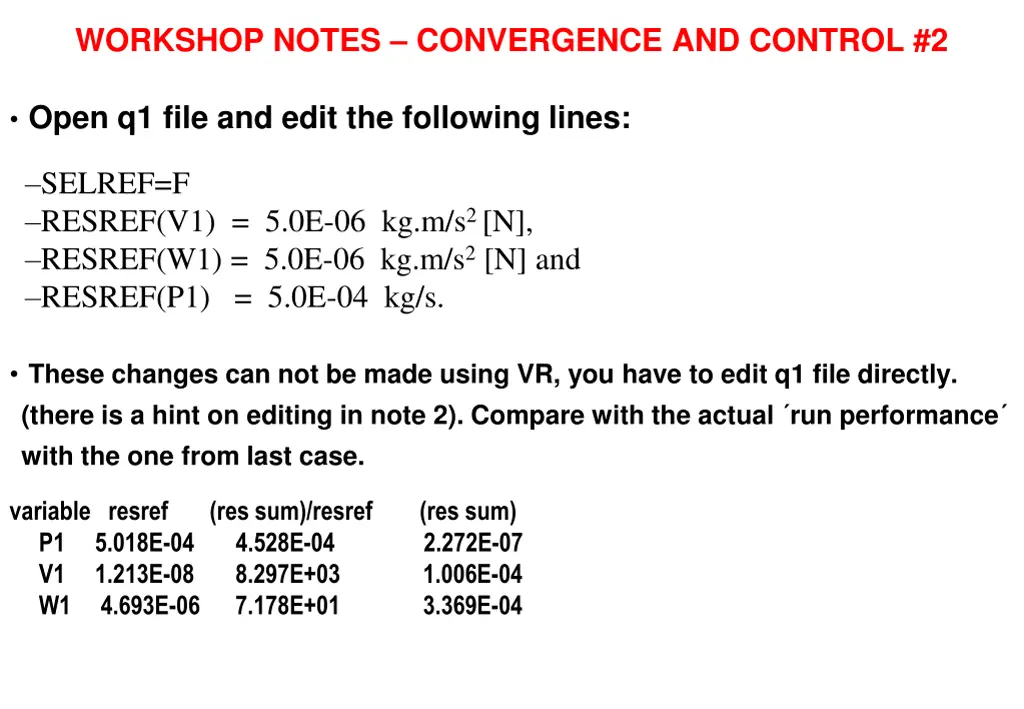 workshop notes convergence and control 2 2