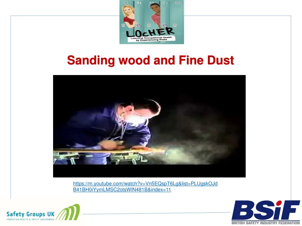 sanding wood and fine dust