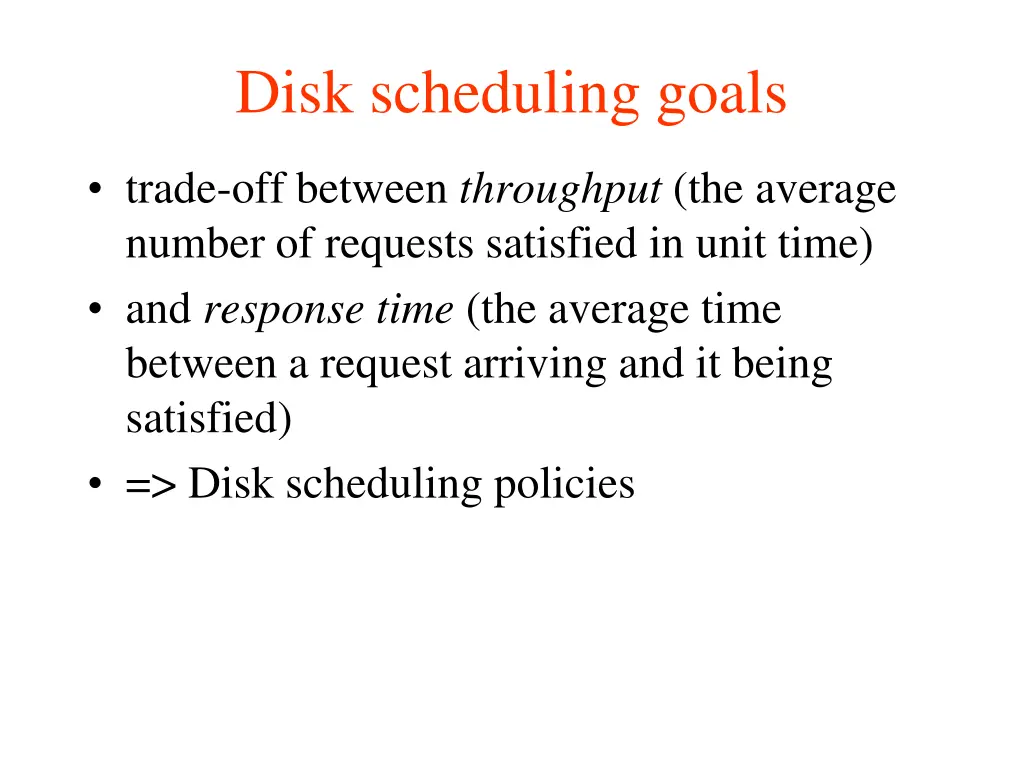 disk scheduling goals 1