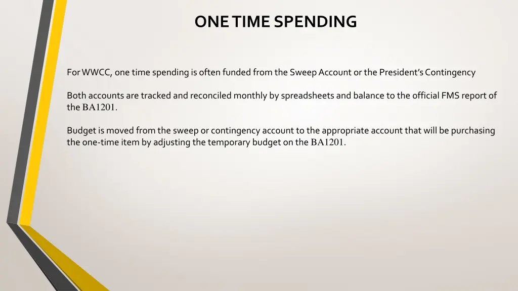 one time spending