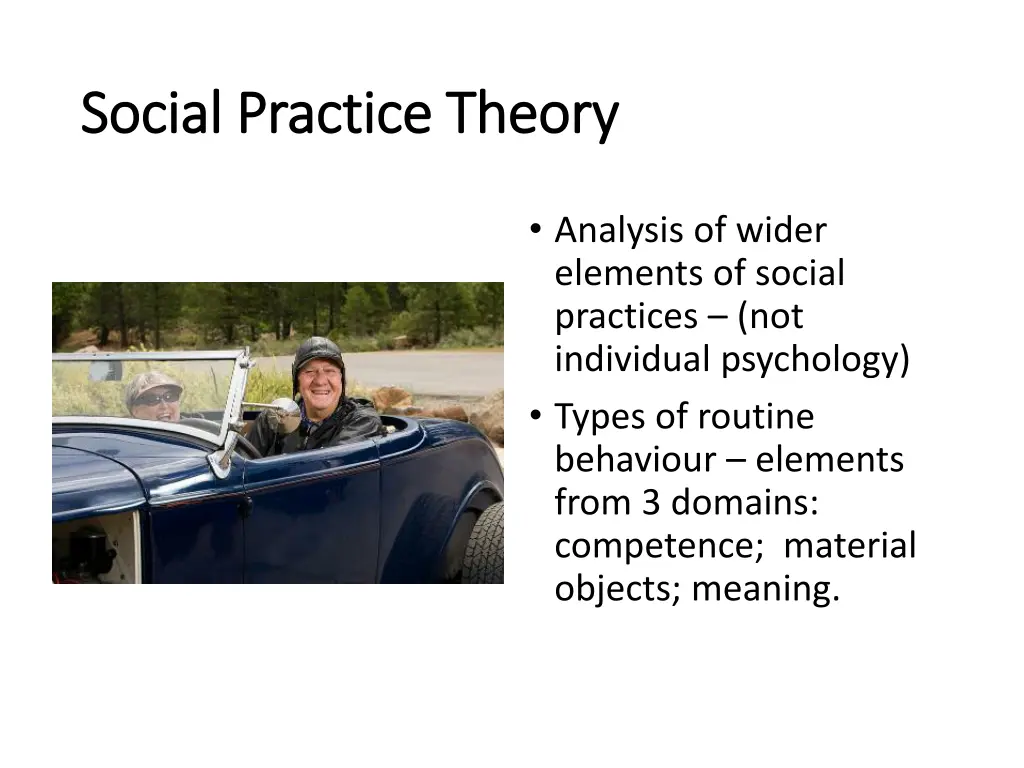 social practice theory social practice theory