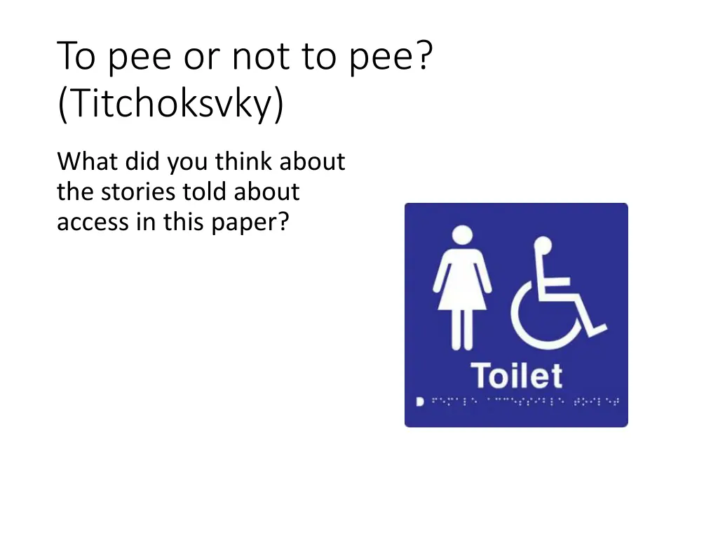 to pee or not to pee titchoksvky