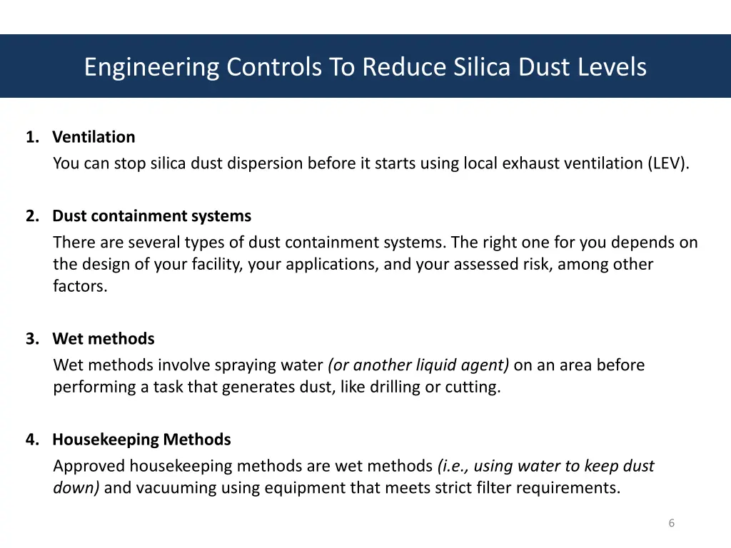 engineering controls to reduce silica dust levels