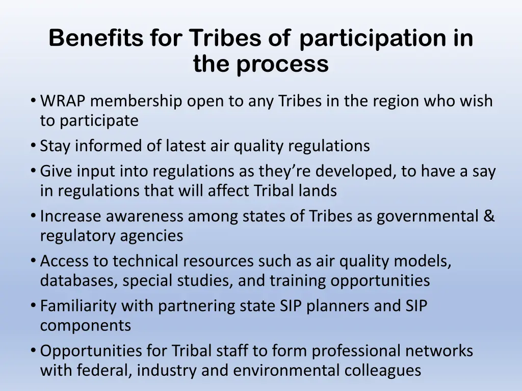 benefits for tribes of participation