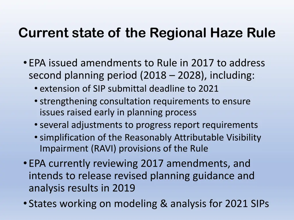 current state of the regional haze rule