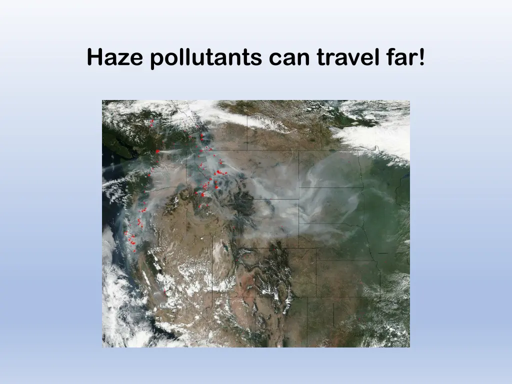 haze pollutants can travel far