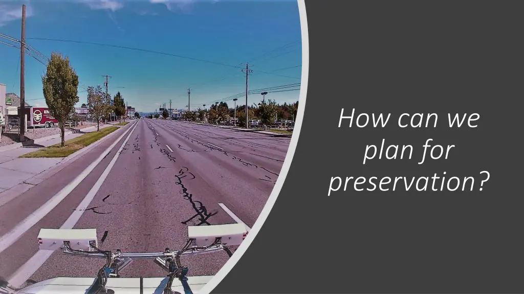 how can we plan for preservation