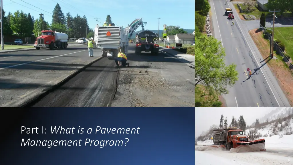 part i what is a pavement management program