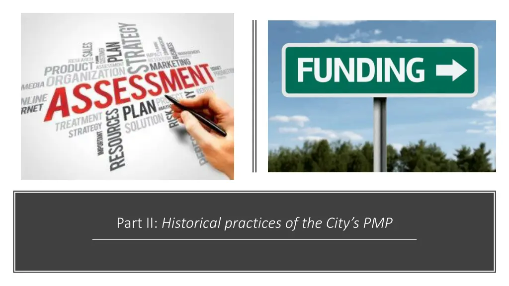 part ii historical practices of the city s pmp