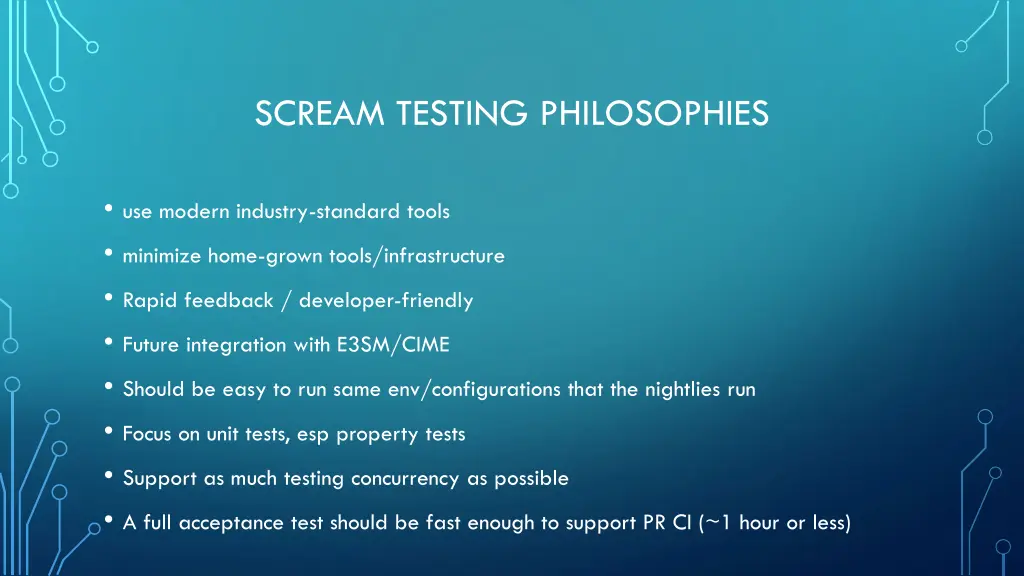 scream testing philosophies