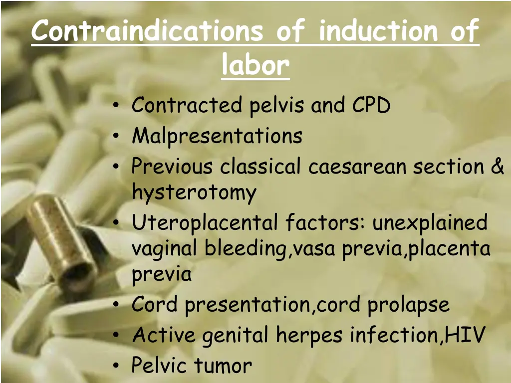 contraindications of induction of labor