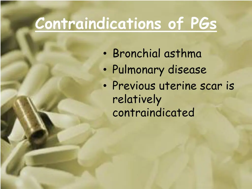 contraindications of pgs