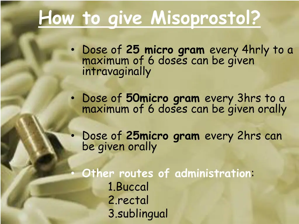 how to give misoprostol