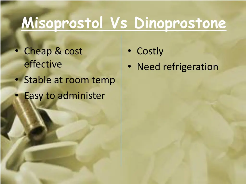 misoprostol vs dinoprostone