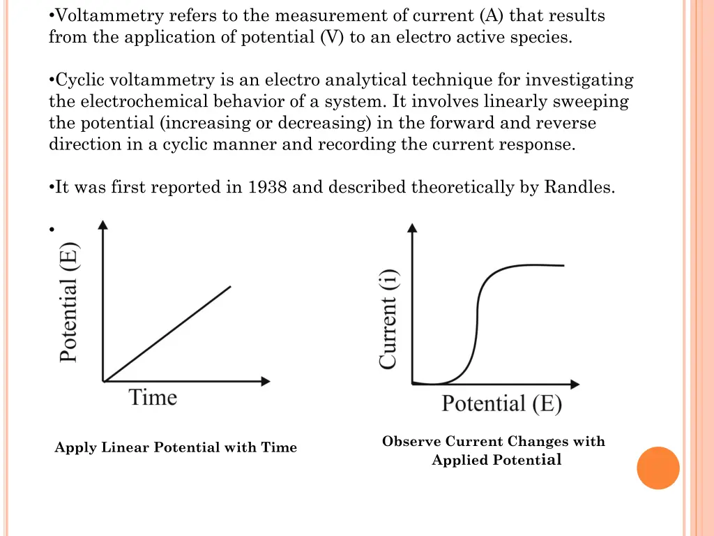 voltammetry refers to the measurement of current