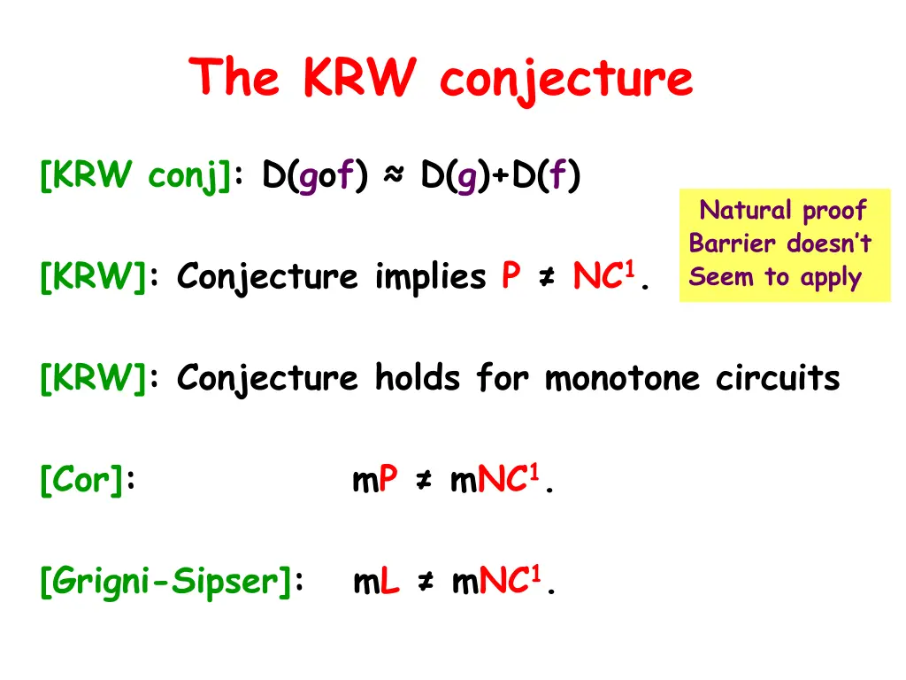 the krw conjecture