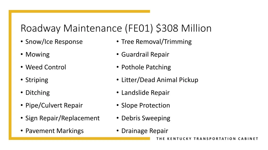 roadway maintenance fe01 308 million snow