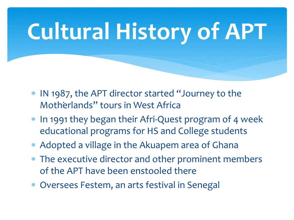 cultural history of apt