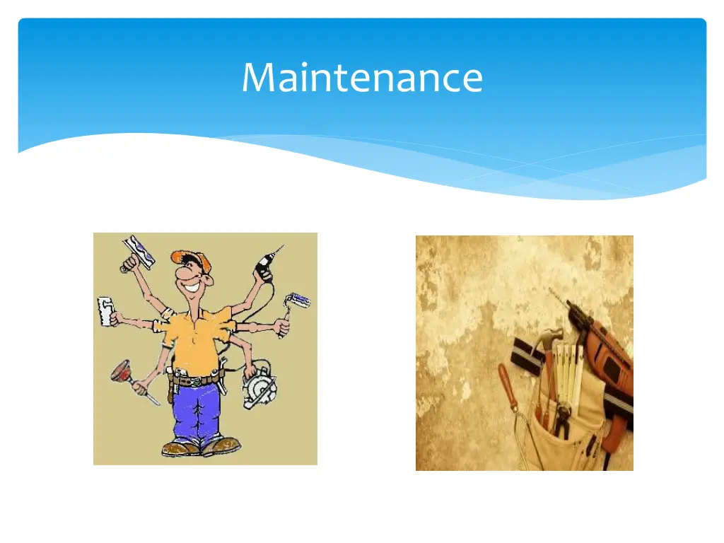 maintenance