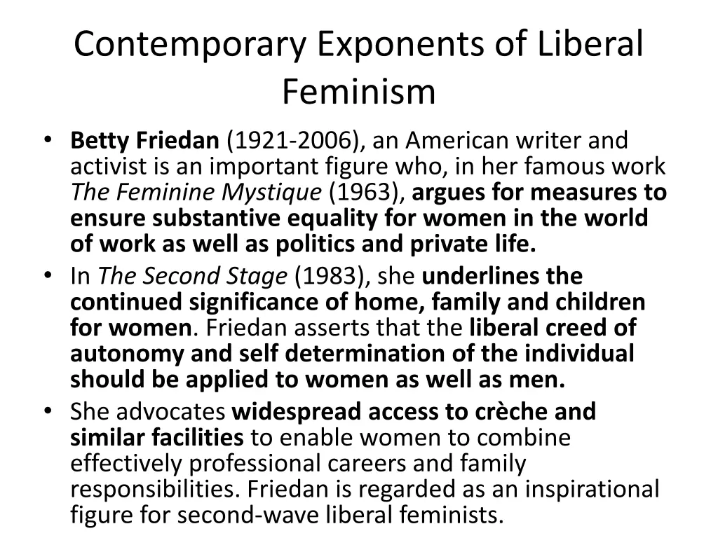 contemporary exponents of liberal feminism betty