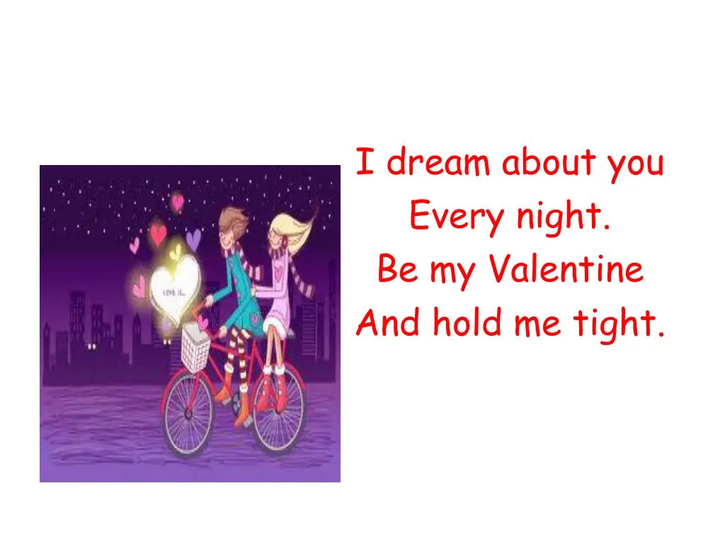 i dream about you every night be my valentine