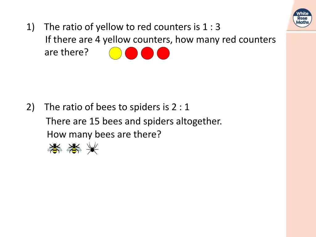 1 the ratio of yellow to red counters